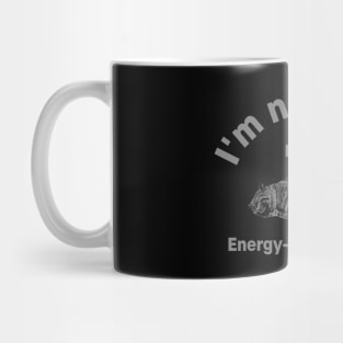 Saving Energy Mode Mug